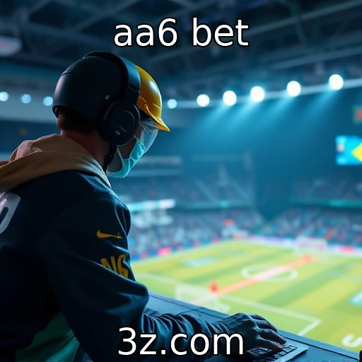 aa6 bet A evolução das apostas esportivas no Brasil e seu impacto em 2025